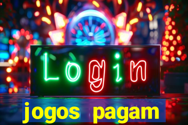 jogos pagam dinheiro de verdade